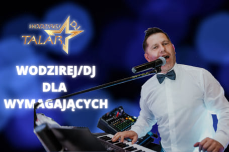 Firma na wesele: DJ Talar Wodzirej wokalista z klasa